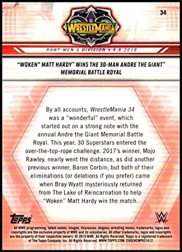 2019 Topps WWE Road ל- WrestleMania Bronze 34 Woken Matt Hardy זוכה בכרטיס המסחר ההיאבקות של אנדרה הענק הזיכרון הענק